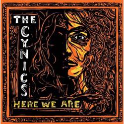 The Cynics : Here We Are